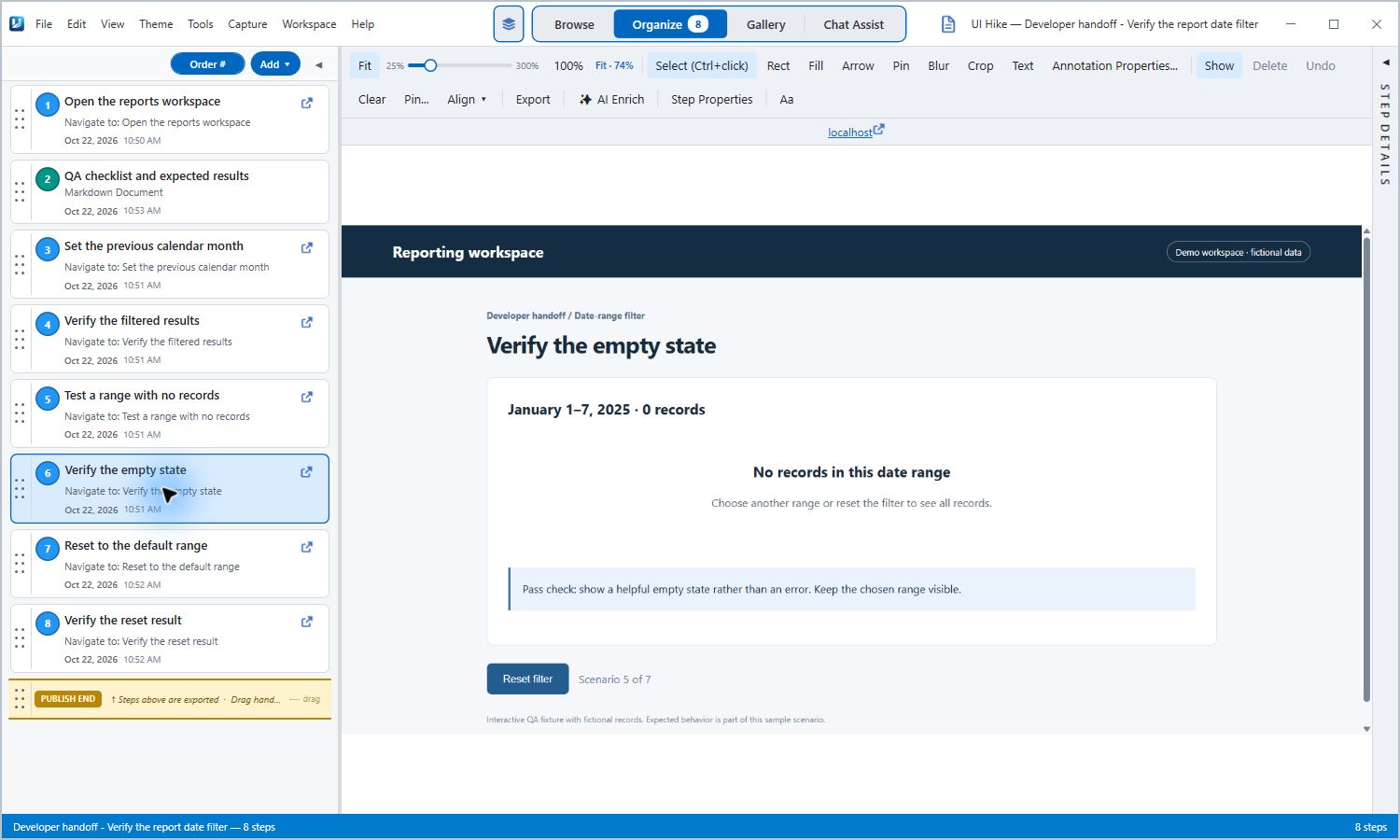 UIHike Organize view with a reporting workflow and selected empty-state verification step